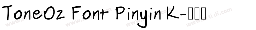 ToneOz Font Pinyin K字体转换